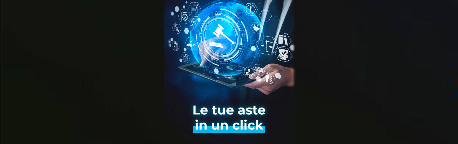 Le tue aste in un click