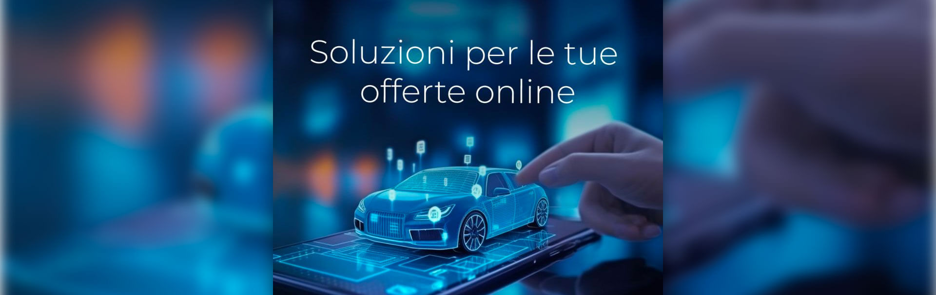 Soluzioni per le tue offerte online