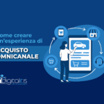 Digitalitis - esperienza di acquisto omnicanale