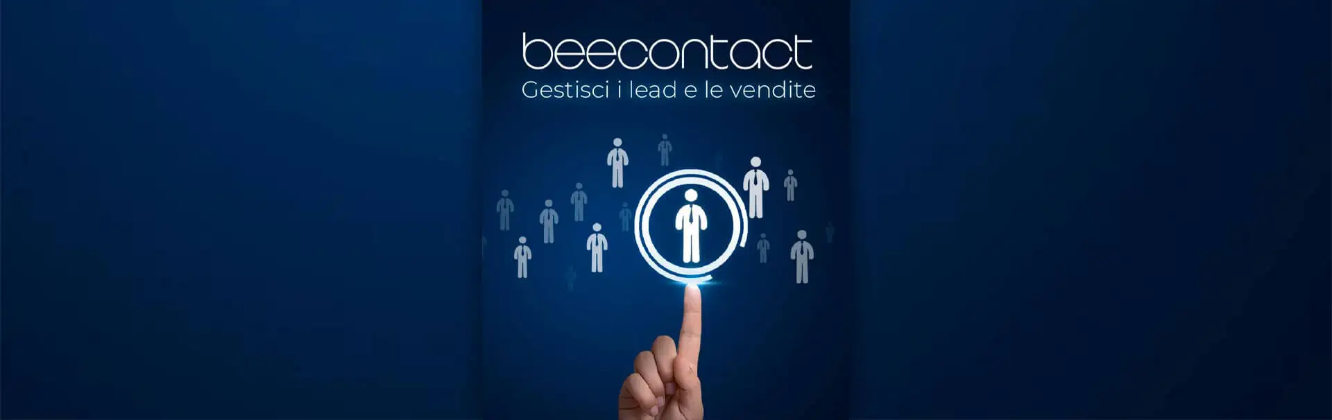 Gestione lead e vendite con BeeContact Gestione lead e vendite con BeeContact