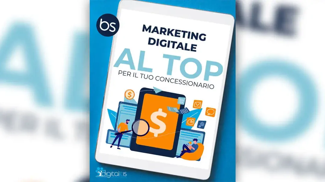 Marketing digitale al top per il tuo concessionario