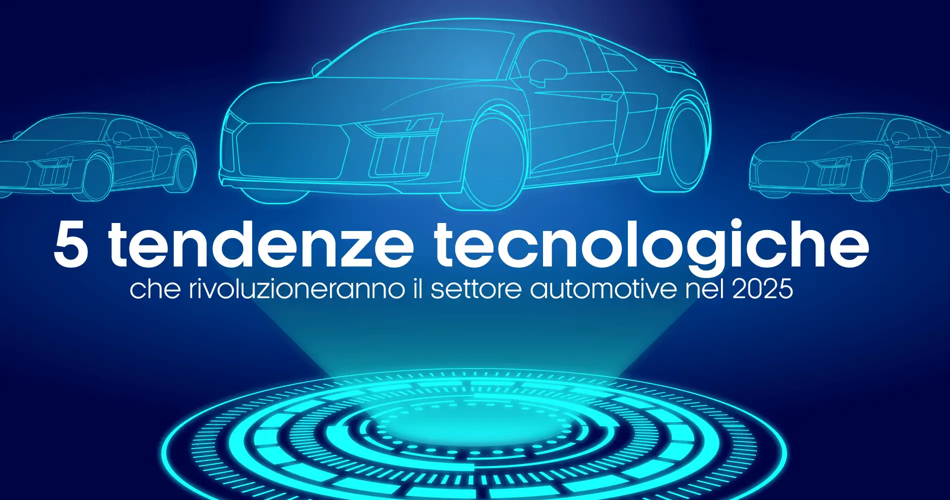 Le 5 tendenze tecnologiche che rivoluzioneranno il settore automotive nel 2025
